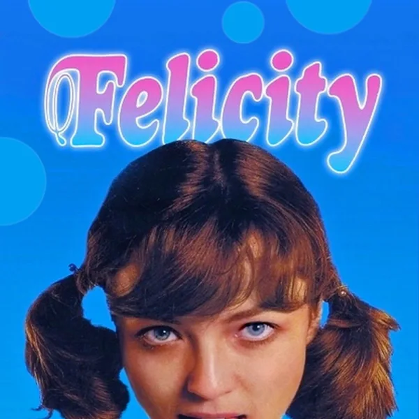Felicity (1978) – Glory Annen