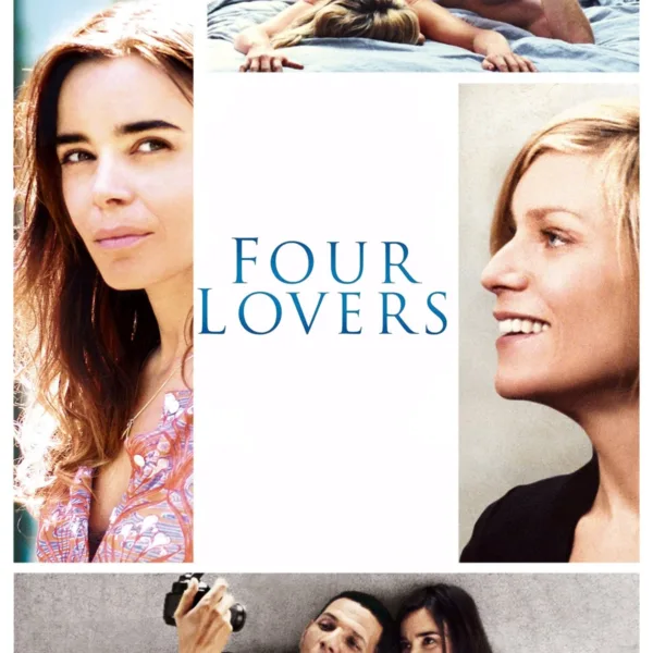 Four Lovers (2010) – Marina Foïs – Élodie Bouchez